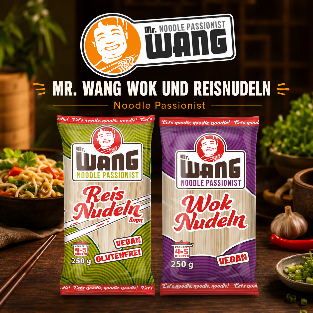 Neues aus dem Bereich Nährmittel: MR. WANG Wok- und Reisnudeln